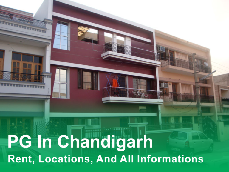 PG In Chandigarh And Its Rent, Location Chandigarh Official